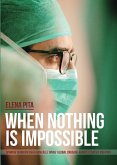 When Nothing Is Impossible (eBook, ePUB)