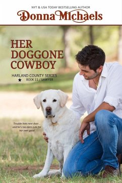 Her Doggone Cowboy (Harland County Series, #11) (eBook, ePUB) - Michaels, Donna