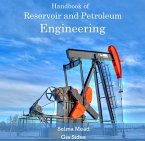 Handbook of Reservoir and Petroleum Engineering (eBook, PDF)