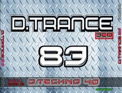 D.Trance 83 (Incl.D.Techno 40) - Diverse