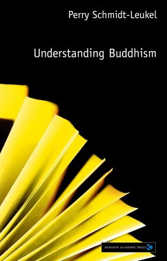 Understanding Buddhism (eBook, ePUB) - Perry Schmidt-Leukel