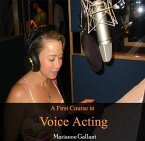 First Course in Voice Acting, A (eBook, PDF)