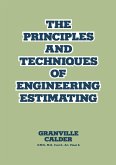 The Principles and Techniques of Engineering Estimating (eBook, PDF) The Principles and Techniques of Engineering Estimating (eBook, PDF)
