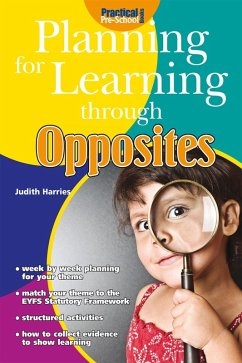 Planning for Learning through Opposites (eBook, ePUB) - Harries, Judith
