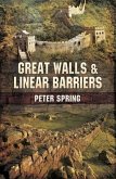 Great Walls and Linear Barriers (eBook, ePUB)