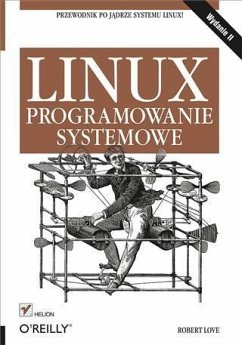 Cover Linux. Programowanie systemowe. Wydanie II (eBook, PDF)