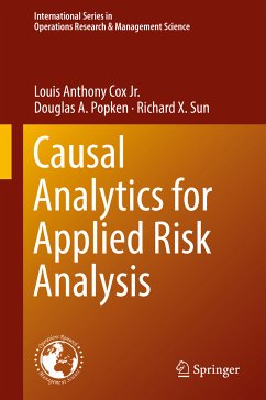 Causal Analytics for Applied Risk Analysis (eBook, PDF) - Cox Jr., Louis Anthony; Popken, Douglas A.; Sun, Richard X.