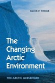Changing Arctic Environment (eBook, ePUB)