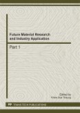 Future Material Research and Industry Application (eBook, PDF)