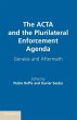 ACTA and the Plurilateral Enforcement... - Bild 1
