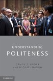 Understanding Politeness (eBook, ePUB)