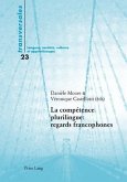 La competence plurilingue : regards francophones (eBook, PDF)