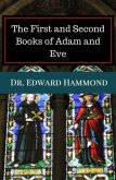 The First and Second Books of Adam and Eve (eBook, ePUB)