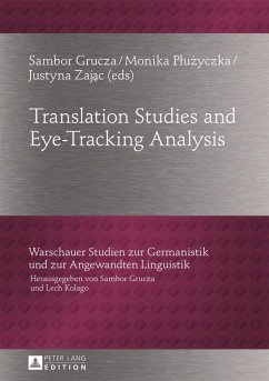 Translation Studies and Eye-Tracking Analysis (eBook, PDF)