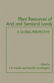Plant Resources of Arid and Semiarid Lands (eBook, PDF)