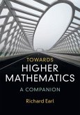 Towards Higher Mathematics: A Companion (eBook, PDF)