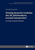 Fuenfzig deutsche Gedichte des 20. Jahrhunderts, textnah interpretiert (eBook, ePUB)
