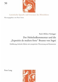 Der Hoheliedkommentar und die Expositio de muliere forte Brunos von Segni (eBook, PDF) - Affolter-Nydegger, Ruth