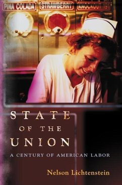 State of the Union (eBook, ePUB) - Lichtenstein, Nelson