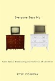 Everyone Says No (eBook, PDF) Everyone Says No (eBook, PDF)