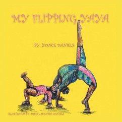 My Flipping Yaya (eBook, ePUB) - Daniels, Yonce