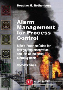 Alarm Management for Process Control, Second Edition (eBook, ePUB)