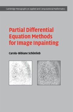Partial Differential Equation Methods for Image Inpainting (eBook, PDF) - Schonlieb, Carola-Bibiane