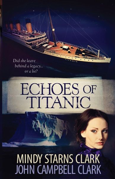 Echoes of Titanic (eBook, ePUB) Echoes of Titanic (eBook, ePUB)