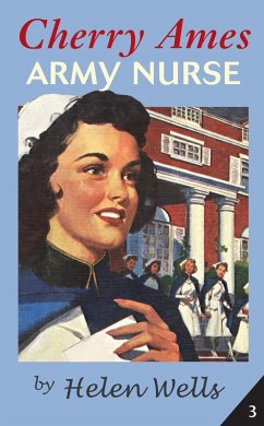 Cherry Ames, Army Nurse (eBook, ePUB) - Wells, Helen