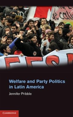 Welfare and Party Politics in Latin America (eBook, PDF) - Pribble, Jennifer