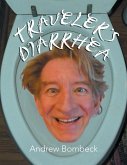 Traveler's Diarrhea (eBook, ePUB)