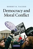 Democracy and Moral Conflict (eBook, ePUB)