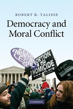 Democracy and Moral Conflict (eBook, ePUB) - Talisse, Robert B.