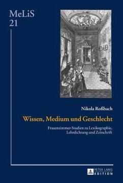 Wissen, Medium und Geschlecht (eBook, PDF) - Robach, Nikola