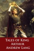 Tales of King Arthur (eBook, ePUB)