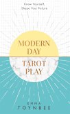 Modern Day Tarot Play (eBook, ePUB)