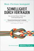 Schnelligkeit durch Vertrauen. Zusammenfassung & Analyse des Bestsellers von Stephen M. R. Covey und Rebecca R. Merrill (eBook, ePUB)