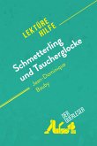 Schmetterling und Taucherglocke von Jean-Dominique Bauby (Lektürehilfe) (eBook, ePUB)