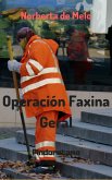 Operacion Faxina Geral (eBook, ePUB)