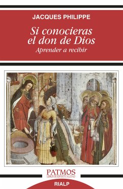 Si conocieras el don de Dios (eBook, ePUB) - Philippe, Jacques