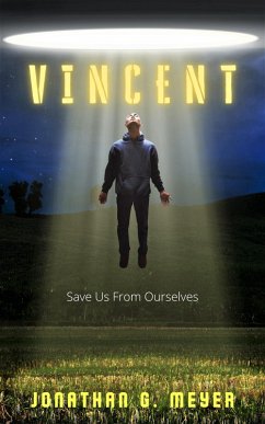 Vincent (eBook, ePUB) - Meyer, Jonathan G.