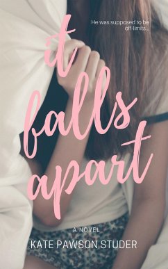 It Falls Apart (eBook, ePUB) - Studer, Kate Pawson