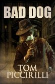 Bad Dog (eBook, ePUB) Bad Dog (eBook, ePUB)