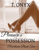 Pleasure's Possession (eBook, ePUB) Pleasure's Possession (eBook, ePUB)