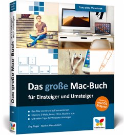 Das große Mac-Buch für Einsteiger und Umsteiger - Rieger, Jörg;Menschhorn, Markus