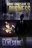 Unfinished Business (Ace Stubble, #2) (eBook, ePUB)