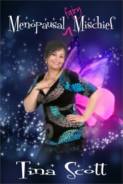 Cover Menopausal Fairy Mischief (eBook, ePUB)