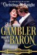 The Gambler Wagers Her Baron (eBook,... - Bild 1