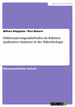 Differenzierungsnährböden im Rahmen qualitativer Analysen in der Mikrobiologie (eBook, PDF)