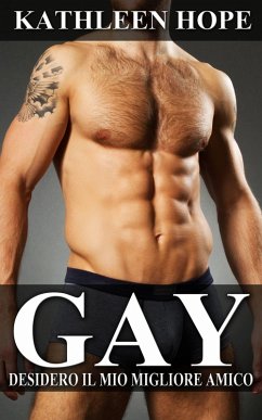 Cover Gay: Desidero il mio migliore amico (eBook, ePUB)